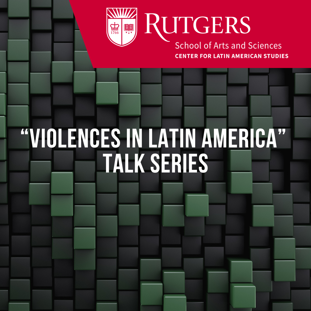 Violences in Latin America talk series title card