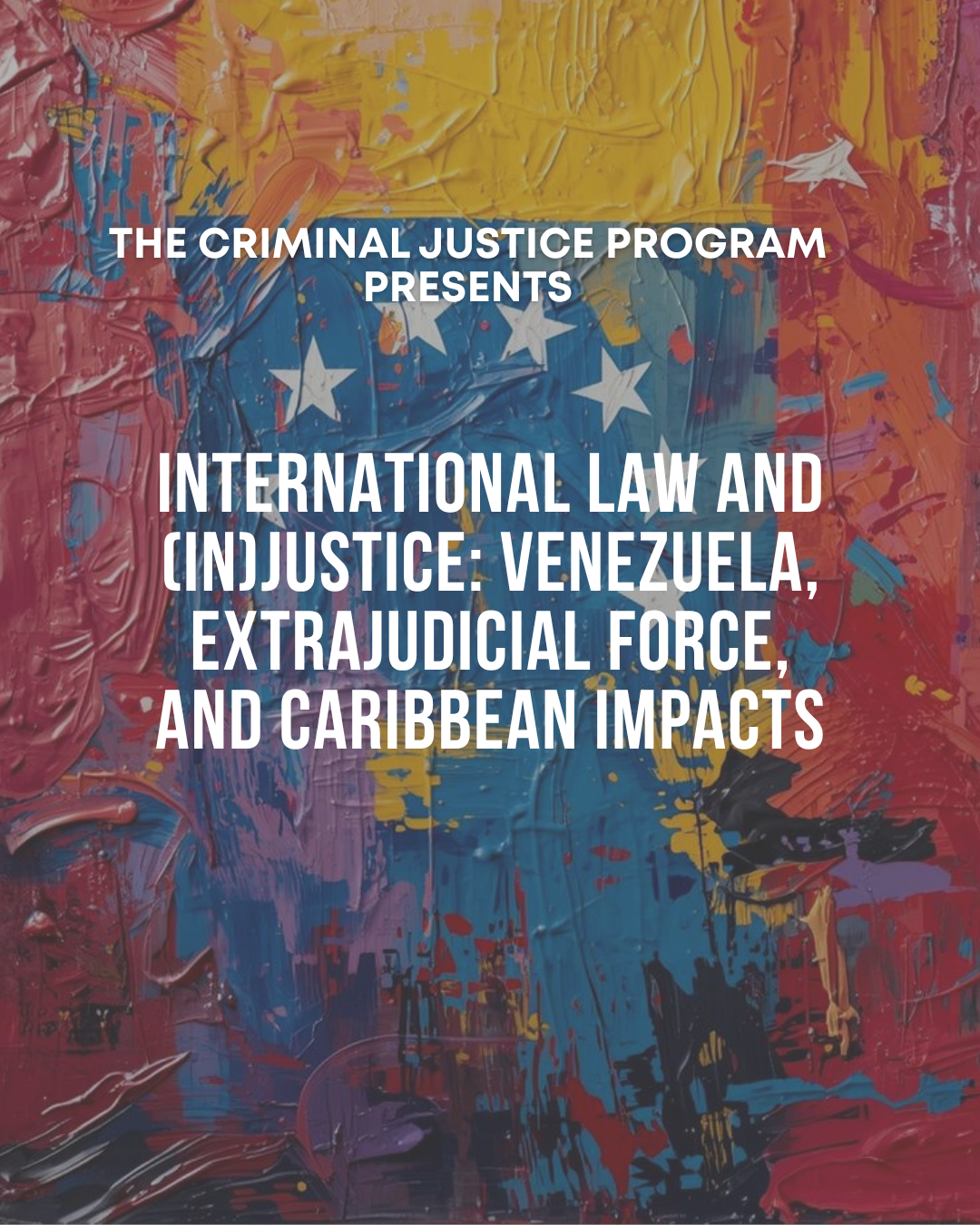 International Law and (In)Justice: Venezuela, Extrajudicial Force, and Caribbean Impacts book cover