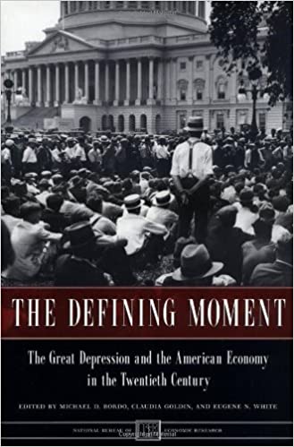 The Defining Moment: The Great Depression and the American Economy in the Twentieth Century