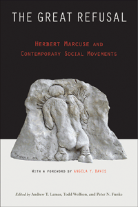 The Great Refusal: Herbert Marcuse and the Contemporary Cycle of Struggle