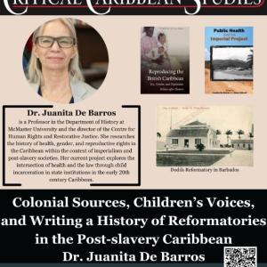 Colonial Sources, Children's Voices, and Writing a History of Reformatories in the Post-slavery Caribbean