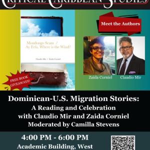 Dominican-U.S. Migration Stories: A Reading and Celebration with Claudio Mir and Zaida Corniel