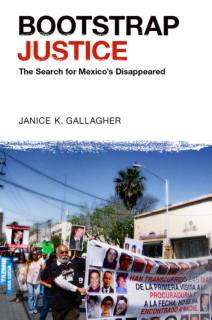 Bootstrap Justice: The Search for Mexico’s Disappeared 