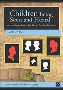 Children being seen and heard: How youth contribute to their migrant families’ adaptation
