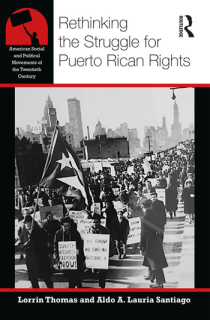 Rethinking the Struggle for Puerto Rican Rights